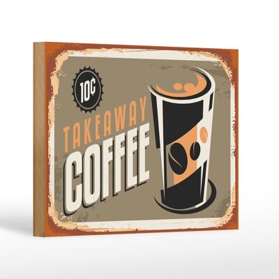 Holzschild Kaffee 18x12 cm Retro Coffee takeaway Dekoration