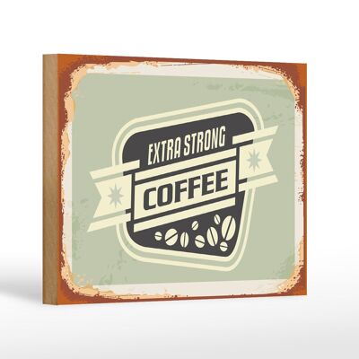 Cartel de madera café 18x12 cm decoración de café extra fuerte