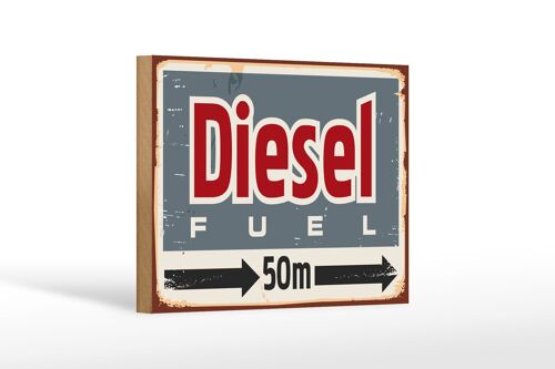 Holzschild Retro 18x12 cm Diesel fuel 50 m Dekoration