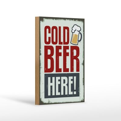 Panneau en bois 12x18 cm Bière froide ici décoration de bière