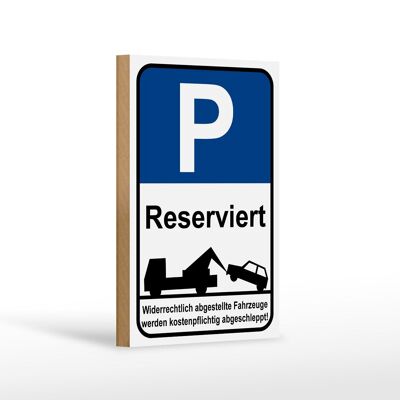 Wooden sign parking 12x18 cm parking sign P reserved decoration