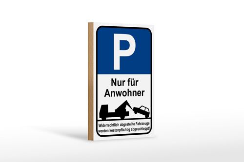 Holzschild Parken 12x18 cm Parkplatzschild nur Anwohner Dekoration