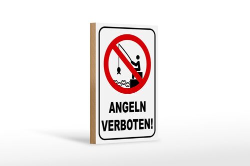 Holzschild Hinweis 12x18 cm Angeln verboten Warnschild Dekoration
