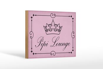 Panneau en bois note 18x12cm Pipi Lounge couronne de toilette rose 1