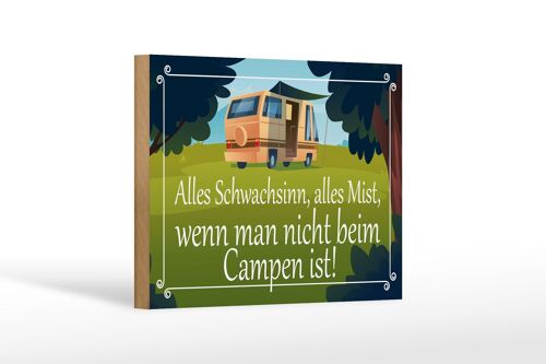 Holzschild Spruch 18x12cm alles Mist nicht beim Campen ist