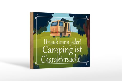 Holzschild Spruch 18x12 cm Urlaub kann jeder Camping ist Dekoration