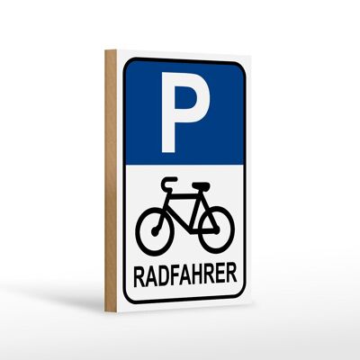 Holzschild Parken 12x18 cm Parkplatz Radfahrer Dekoration