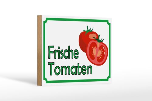 Holzschild Hinweis 18x12 cm frische Tomaten Hofladen Dekoration
