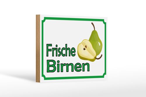 Holzschild Hinweis 18x12 cm frische Birnen Hofladen Dekoration