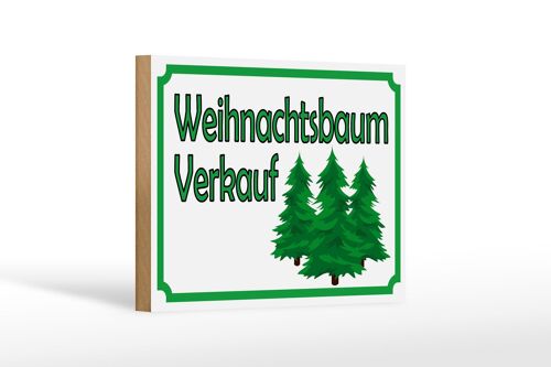 Holzschild Hinweis 18x12 cm Weihnachtsbaum Verkauf Dekoration