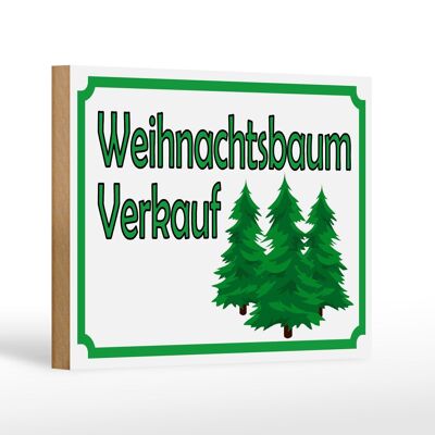Holzschild Hinweis 18x12 cm Weihnachtsbaum Verkauf Dekoration