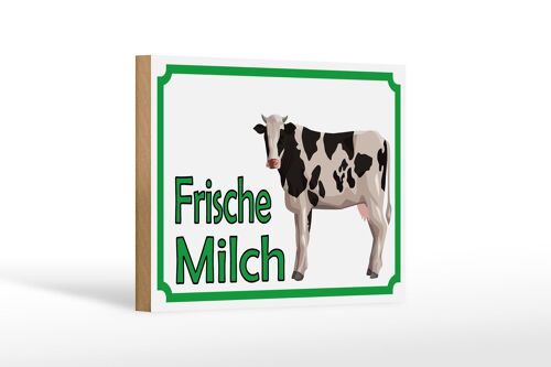 Holzschild Hinweis 18x12 cm frische Milch Verkauf Kuh Dekoration