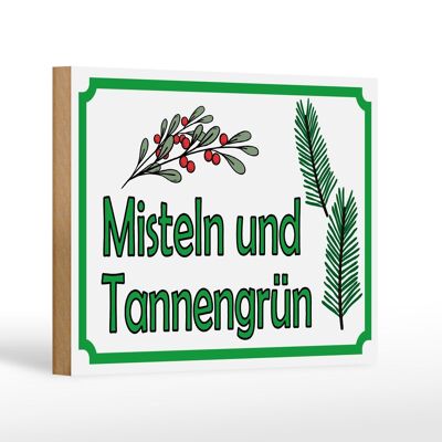 Wooden sign notice 18x12 cm mistletoe fir green sale decoration