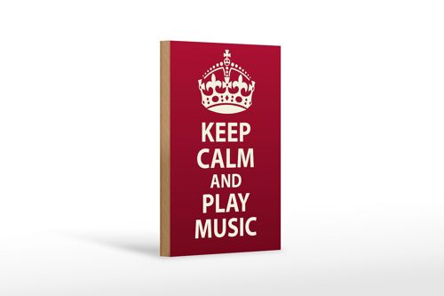 Holzschild Spruch 12x18 cm Keep Calm and play Music Krone