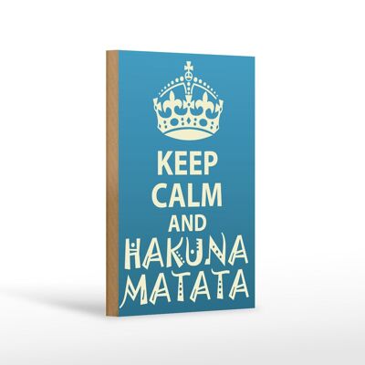 Holzschild Spruch 12x18 cm Keep Calm and Hakuna Matata Dekoration