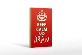 Panneau en bois disant 12x18 cm Keep Calm and draw décoration cadeau 1