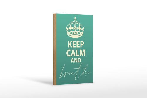 Holzschild Spruch 12x18 cm Keep Calm and breath Dekoration