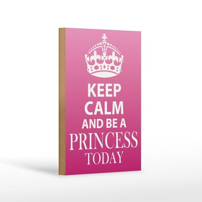 Cartello in legno con scritta "Keep Calm and be a Princess" 12x18 cm