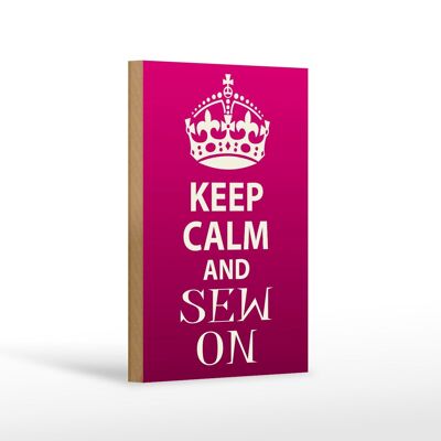 Holzschild Spruch 12x18 cm Keep Calm and sew on Geschenk Dekoration