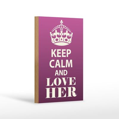 Cartello in legno con scritta "Keep Calm and love her dono" 12x18 cm