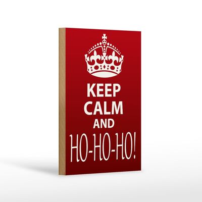 Holzschild Spruch 12x18cm Keep Calm and Ho Ho Ho Christmas