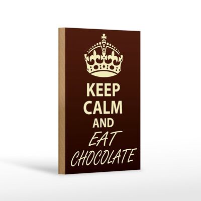 Cartel de madera con texto Keep Calm and eat Chocolate 12x18 cm decoración