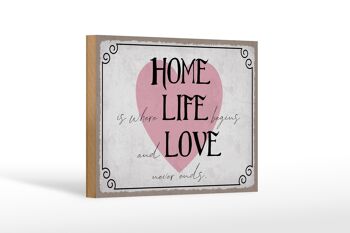 Panneau en bois disant 18x12 cm Home Life Love Never Ends 1