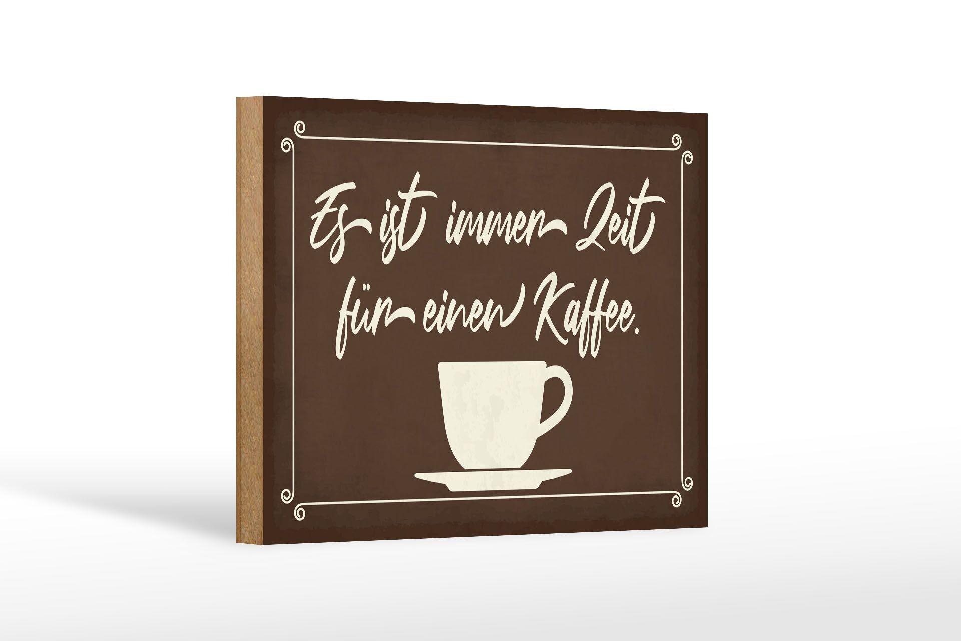Cartello in legno 18x12 cm con scritta "È sempre l'ora di un caffè".