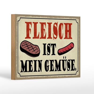 Holzschild Spruch 18x12 cm Fleisch ist mein Gemüse Grill Dekoration