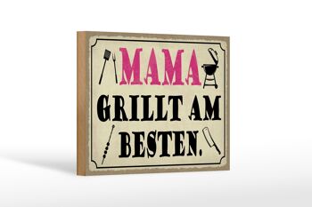 Panneau en bois disant 18x12 cm Mama grills best decoration 1