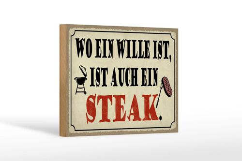 Holzschild Spruch 18x12 cm wo ein Wille ist Steak Grill Dekoration