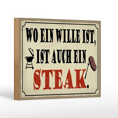 Holzschild Spruch 18x12 cm wo ein Wille ist Steak Grill Dekoration