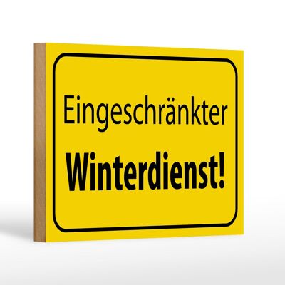 Wooden sign notice 18x12 cm limited winter service decoration
