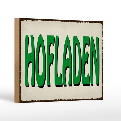 Holzschild Hinweis 18x12 cm Hofladen Verkauf Dekoration