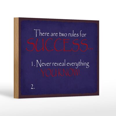 Holzschild Spruch 18x12 cm two rules for Success never Dekoration