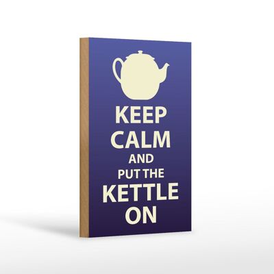 Cartello in legno con scritta Keep Calm 12x18 cm e metti su il bollitore