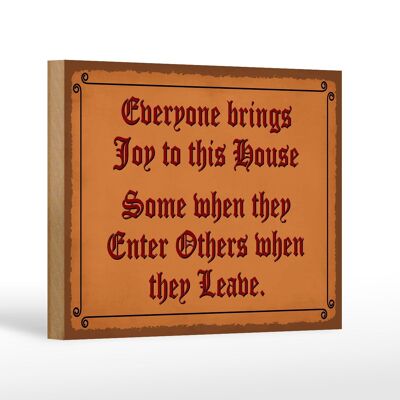 Cartello in legno con scritta 18x12 cm "Tutti portano gioia in questa casa".
