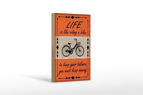 Holzschild Spruch 12x18cm Life is like riding a bike