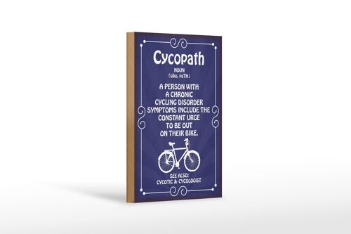 Holzschild Spruch 12x18 cm Cycopath chronic cycling Dekoration