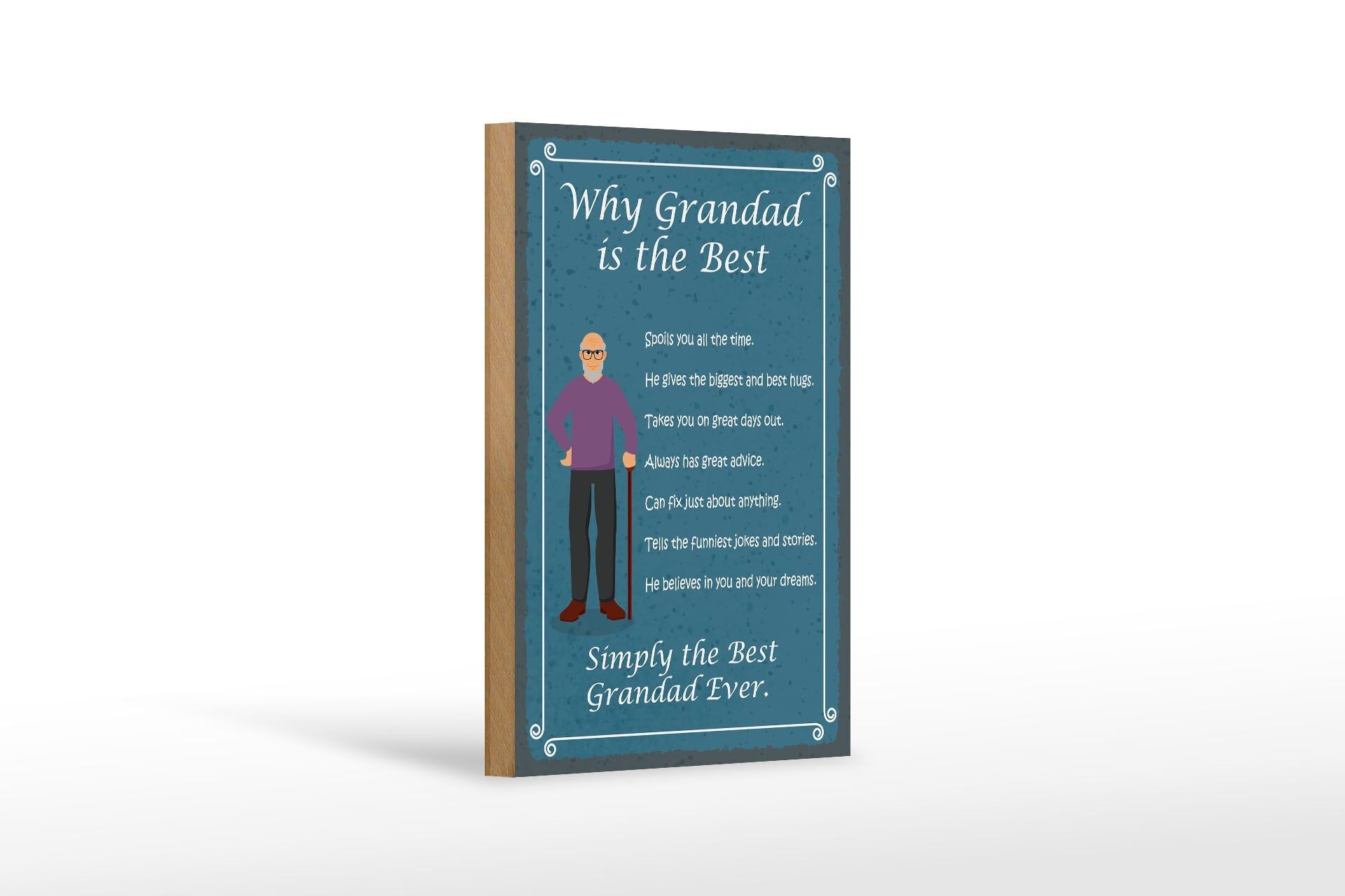 Holzschild Spruch 12x18 cm why Grandad is the best Opa Dekoration