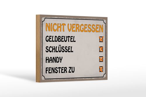 Holzschild Spruch 18x12cm Liste nicht vergessen Geldbeutel