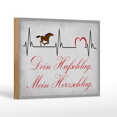 Holzschild Spruch 18x12 cm Pferd dein Hufschlag Herzschlag