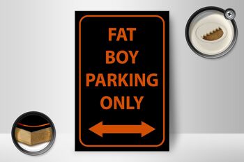 Panneau en bois avis 12x18 cm décoration parking fat boy only 2