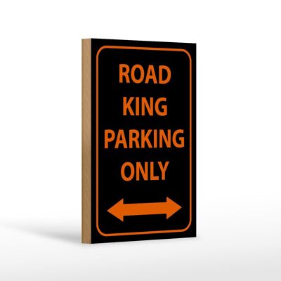 Cartello in legno avviso 12x18 cm road king parcheggio solo decorazione