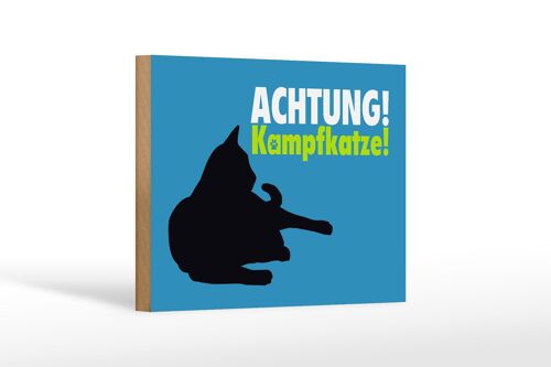 Holzschild Spruch 18x12 cm Achtung Kampfkatze Katze blau Dekoration