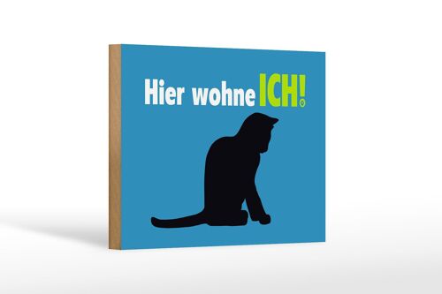 Holzschild Spruch 18x12 cm Katze hier wohne ich blau Dekoration