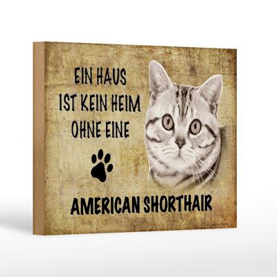 Cartello in legno con scritta 18x12 cm decorazione gatto American Shorthair