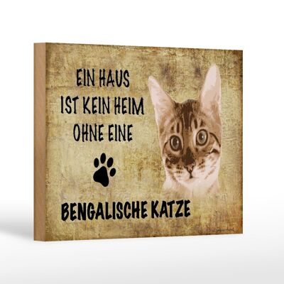 Holzschild Spruch 18x12 cm Bengalische Katze Dekoration