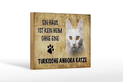 Holzschild Spruch 18x12 cm türkische Angora Katze Geschenk Dekoration