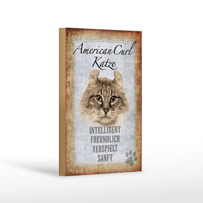 Holzschild Spruch 12x18 cm American Curl Katze Geschenk Dekoration